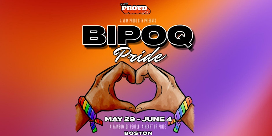 Boston’s BIPOQ Pride Tickets now on sale | BosGuy